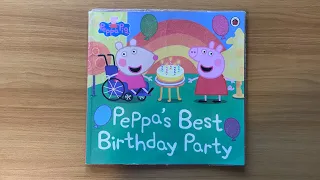 Peppa’s Best Birthday Party - Read Aloud Peppa Pig Book for Children and Toddlers