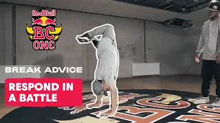 How To Respond in a Breaking Battle with B-Boy's RoxRite and Pelezinho | Break Advice