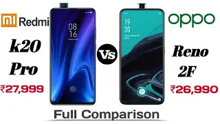 Oppo Reno 2F vs Redmi K20 Pro - Full Comparison Hindi