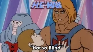 He-Man - Not so Blind - FULL episode