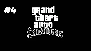 Grand Theft Auto San Andreas (GTA SA) / Часть 4 / Прохождение на русском