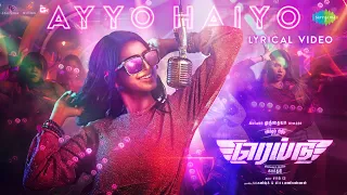 Ayyo Haiyo - Lyrical Video | Raid | Vikram Prabhu, Sri Divya, Ananthika | Sam CS | Karthi