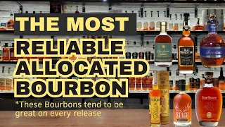 The Most Reliable Allocated Bourbon To Hunt For. *These Bourbons Tend To Be Great On Every Release*