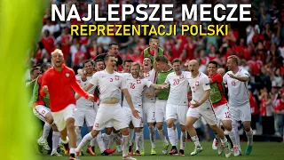 Najlepsze Mecze Reprezentacji Polski ᴴᴰ (Polski Komentarz) #3