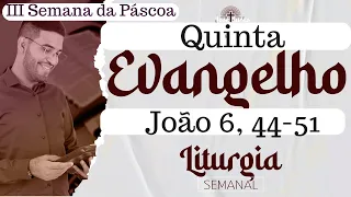 Evangelho de hoje | Quinta, III Semana da Páscoa | João 6, 44-51 (27/04/2023) | Liturgia Diária