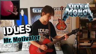 IDLES - MR. MOTIVATOR (Cover) [From their new album, ULTRA MONO]