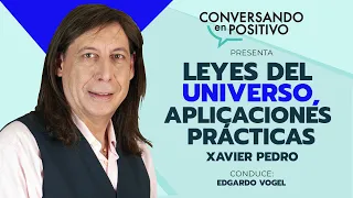 XAVIER PEDRO:LEYES DEL UNIVERSO.APLICACIONES PRÁCTICAS