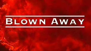 Blown Away (PC) - Intro