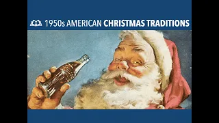 What Was Christmas Like in 1950s America?