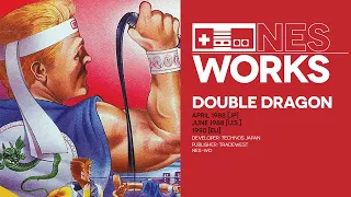 Double Dragon retrospective: A singular creation | NES Works #081