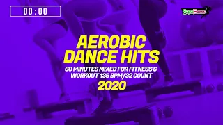 Aerobic Dance Hits 2020 (135 bpm/32 Count) 60 Minutes Mixed for Fitness & Workout