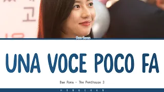 Bae Rona - Una Voce Poco Fa (Lyrics)