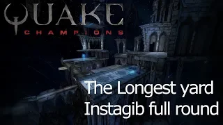 The Longest Yard Instagib - Quake Champions