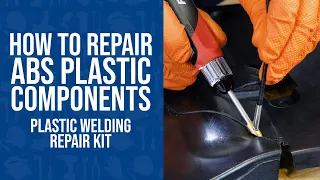 How to Repair Damaged ABS Plastic Components - Plastic Welding Repair Kit