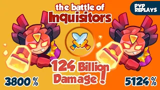 124 Billion Damage OMG! The Inquisitor Royale show continues | PVP Rush Royale
