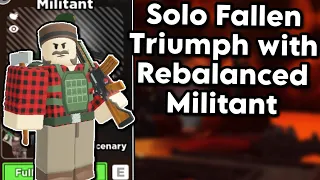 Solo Fallen Triumph with Rebalanced Militant | Tower Defense Simulator