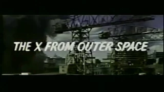 The X From Outer Space - English Export Trailer
