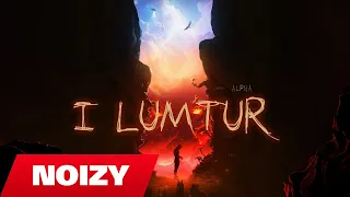 Noizy - I Lumtur