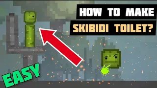 How To Make Skibidi Toilet In Melon Playground? (No Mods)