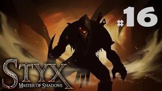 Styx: Master of Shadows - The Creator 3/3 #16