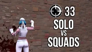 33 KILLS SOLO VS SQUADS FORTNITE