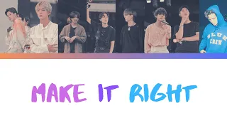 Make It Right BTS & Lauv [Color Coded English/Korean] LYRICS