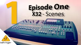 X32 - How do I use Scenes?