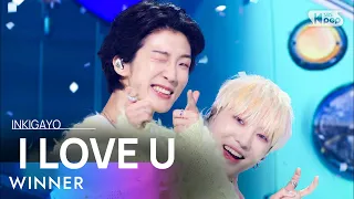 WINNER(위너) - I LOVE U @인기가요 inkigayo 20220717