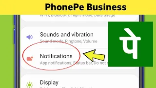 PhonePe Business Notification not Coming Showing & Not Receiving Problem