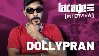 Dollypran x Lacage [INTERVIEW]