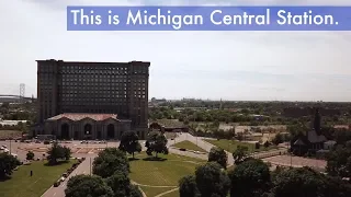 A Brief History of Michigan Central Station