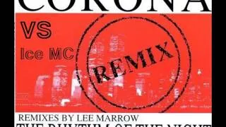 Corona VS Ice MC - The Rhythm Of The Night (Lee Marrow Space Mix)