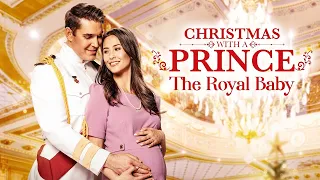 Navidad con un Príncipe: El Bebé Real (2021) Trailer - Nick Hounslow, Josh Dean, Hudson Ambrose
