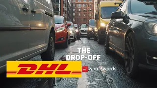 The Last Drop Off | DHL x what3words