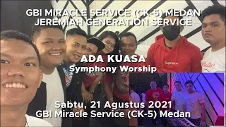 Ada Kuasa (Symphony Worship) - Jeremiah Generation Service #DRUMCAM