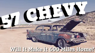 Will It Run and Drive 600 Miles Home? 1957 Chevy Belair Barn Find