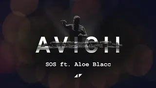 Avicii - SOS ft. Aloe Blacc