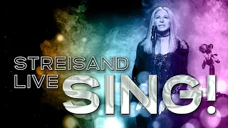 Barbra Streisand - Sing! (60 Years of Live Performance)