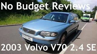 No Budget Reviews (Beige Leather Interior Edition): 2003 Volvo V70 (P2) 2.4 SE Manual