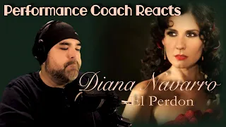 Performance Coach Reacts: Diana Navarro El Perdon - First Time Reaction (W/Spanish Subtitles)
