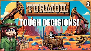 Drill or Be Drilled: Nibbs Faces Tough Decisions! - Turmoil Ep3