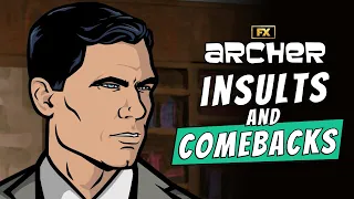The Best Comebacks and Insults in Archer | FX