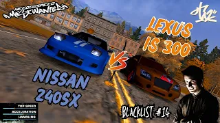 Defeating Blacklist #14 TAZ using Nissan 240SX || NFS Most Wanted