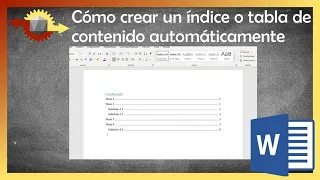 Cómo crear un índice o tabla de contenido automáticamente en Word