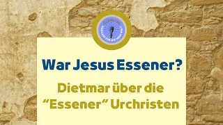 Die Essener "Urchristen"