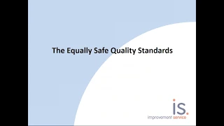 Equally Safe Quality Standards and Performance Framework  Webinar