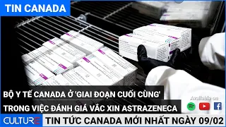 TIN CANADA 09/02 | Canada yêu cầu xét nghiệm COVID-19 âm tính tại biên giới đất liền