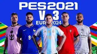 REVIEW PES2021 UPDATE TERBARU EURO 2024 V3  PS4 PS5