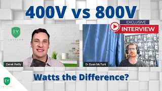 400V vs 800V - Watts the difference for EV Charging?