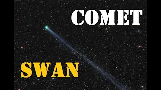 Comet SWAN Update | Closest to Earth | 13th May 2020 | Science Non Science | Ep. 19